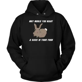 Hare in your food? -  Hoodie
