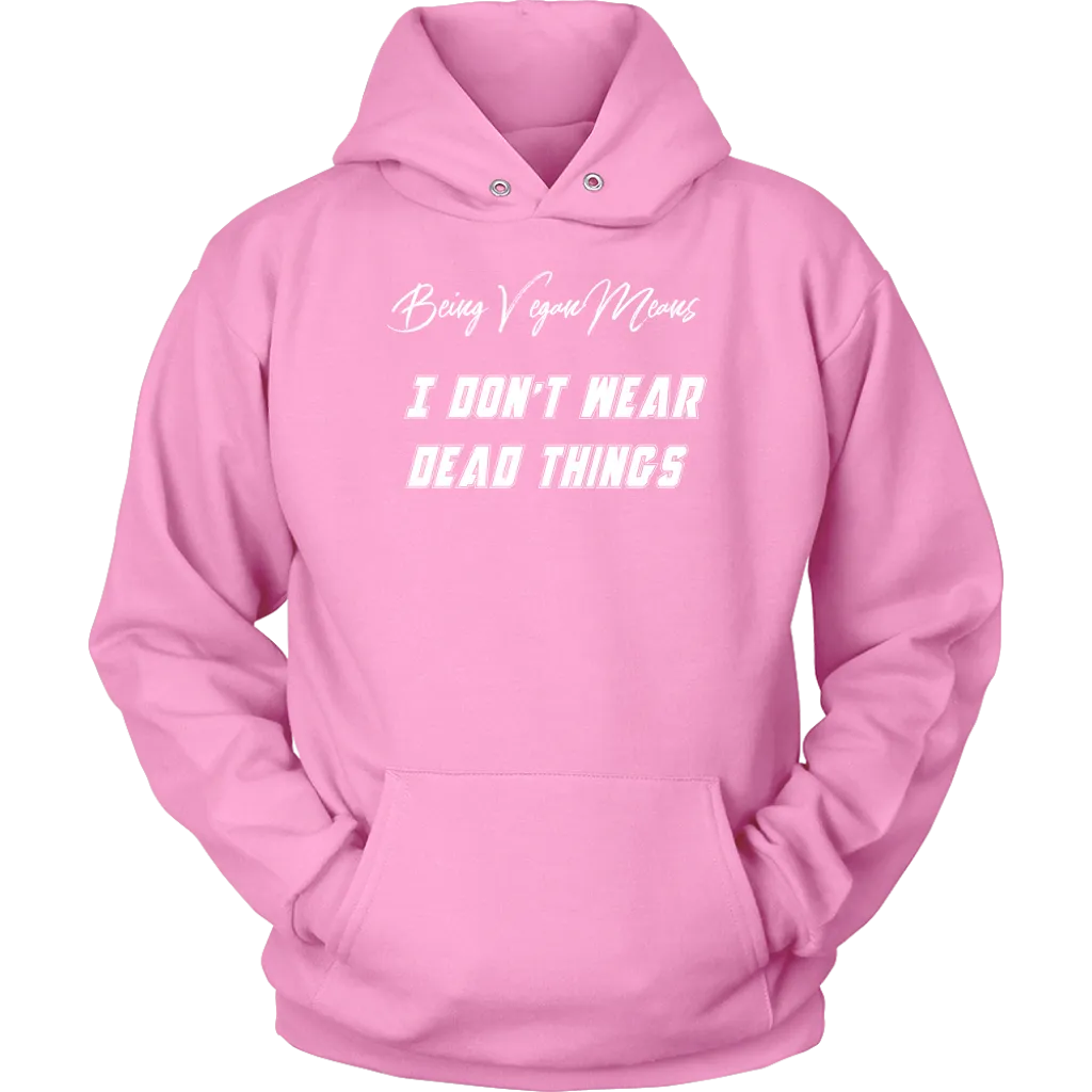 I just don't -  Hoodie