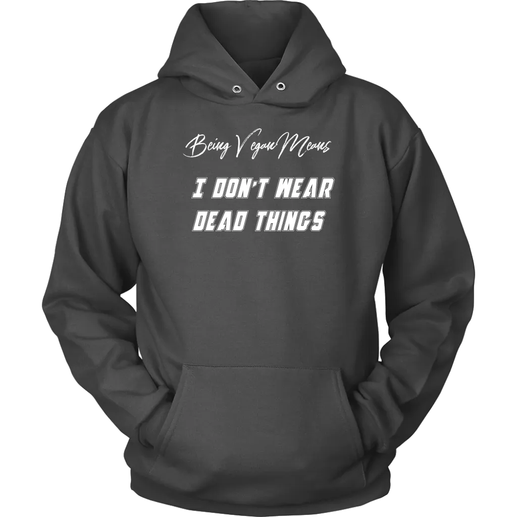 I just don't -  Hoodie