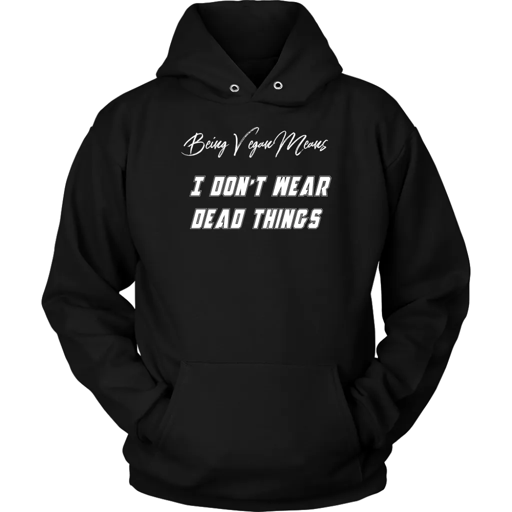 I just don't -  Hoodie
