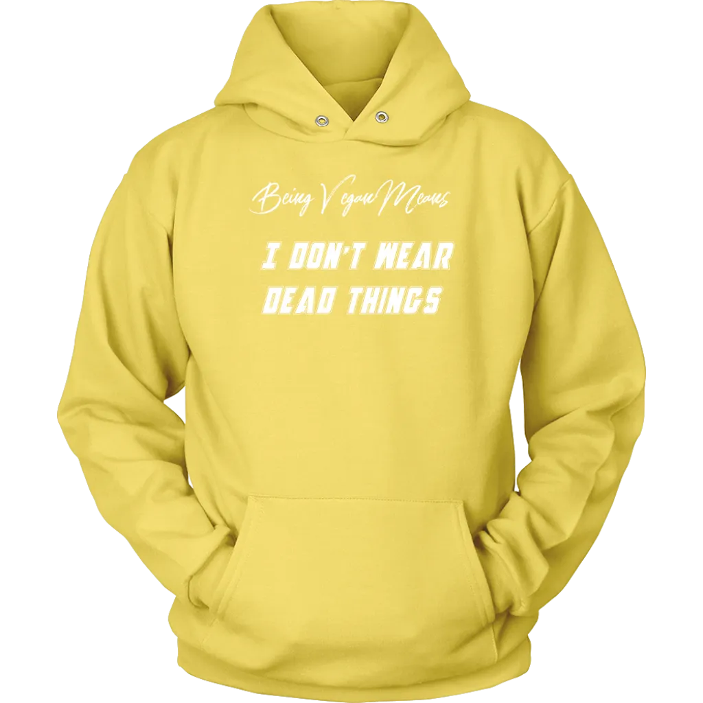 I just don't -  Hoodie