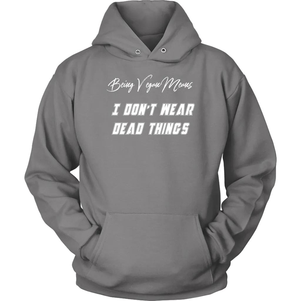 I just don't -  Hoodie